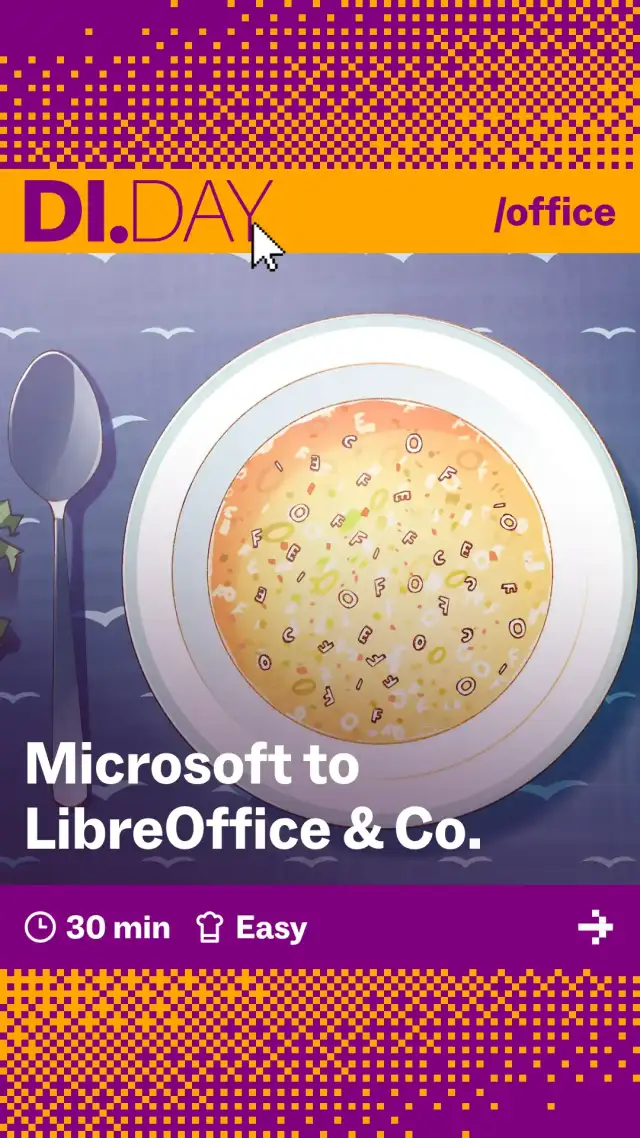 Microsoft to LibreOffice & Co., 30 min, Easy